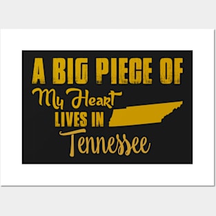 A Big Piece Of My Heart Lives In Tennessee Posters and Art